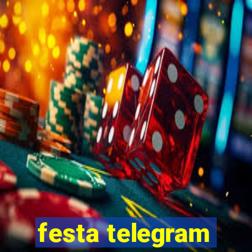 festa telegram