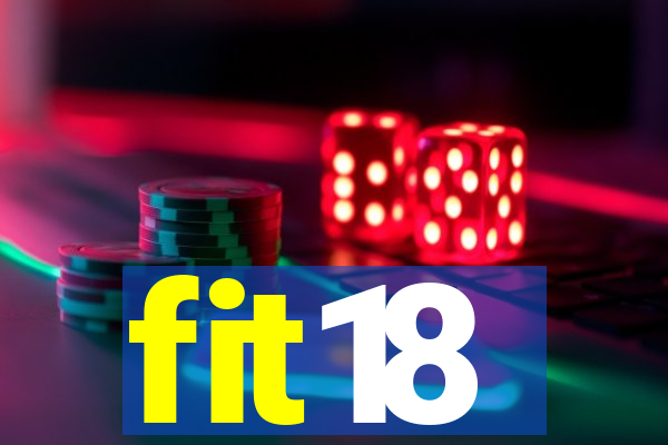 fit18