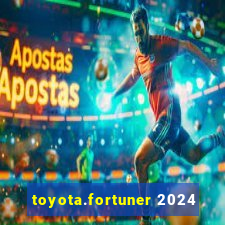 toyota.fortuner 2024