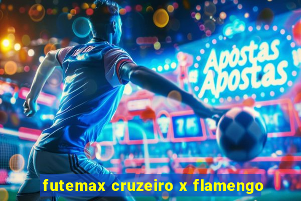 futemax cruzeiro x flamengo