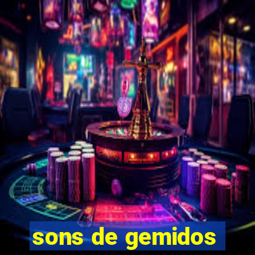 sons de gemidos