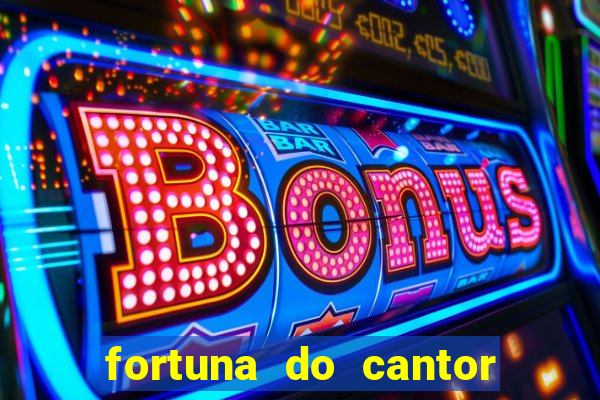 fortuna do cantor sorocaba 2023