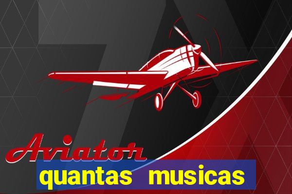 quantas musicas existem no mundo