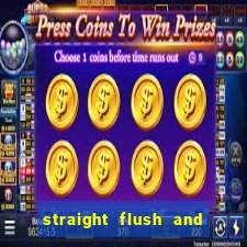 straight flush and royal flush