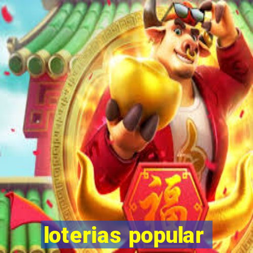 loterias popular