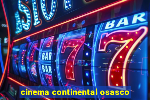 cinema continental osasco