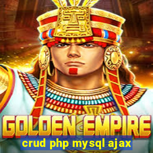 crud php mysql ajax