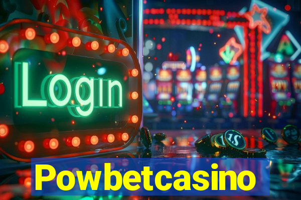 Powbetcasino