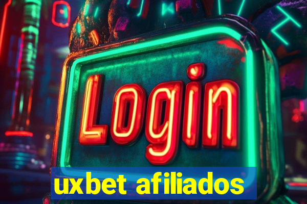 uxbet afiliados