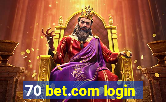 70 bet.com login