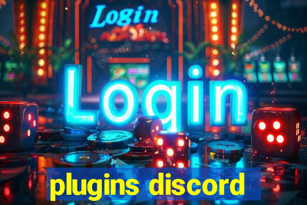 plugins discord