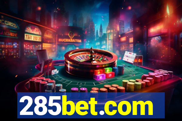 285bet.com