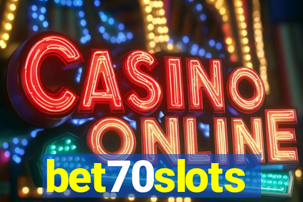 bet70slots