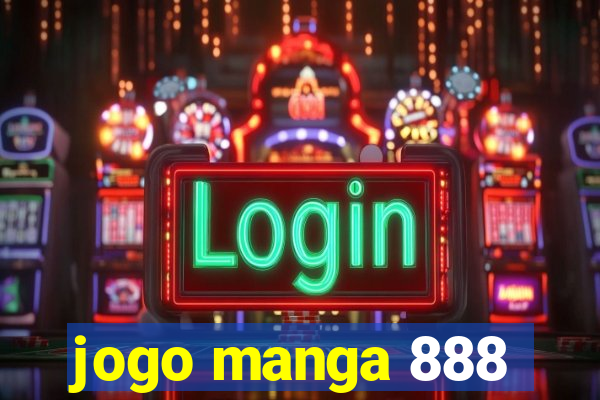 jogo manga 888