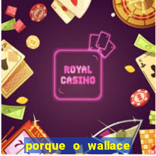 porque o wallace saiu do cruzeiro