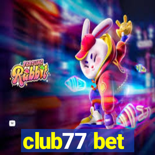 club77 bet