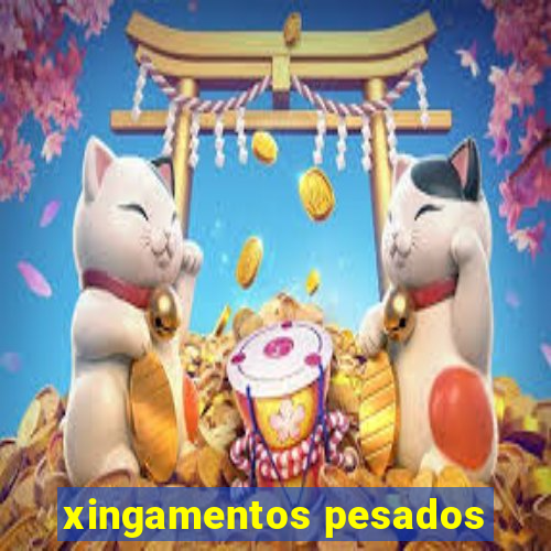 xingamentos pesados