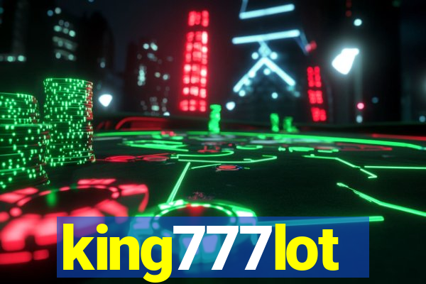 king777lot