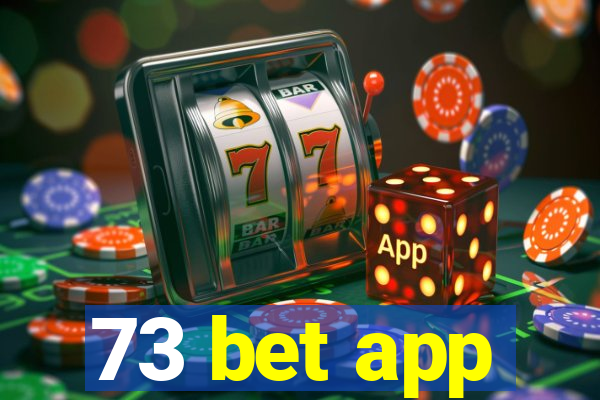 73 bet app