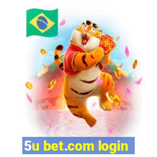 5u bet.com login