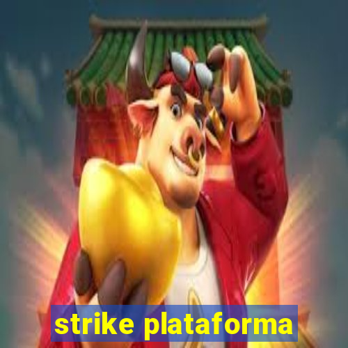 strike plataforma