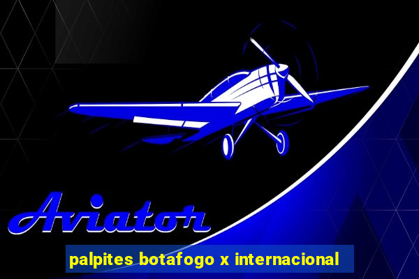 palpites botafogo x internacional