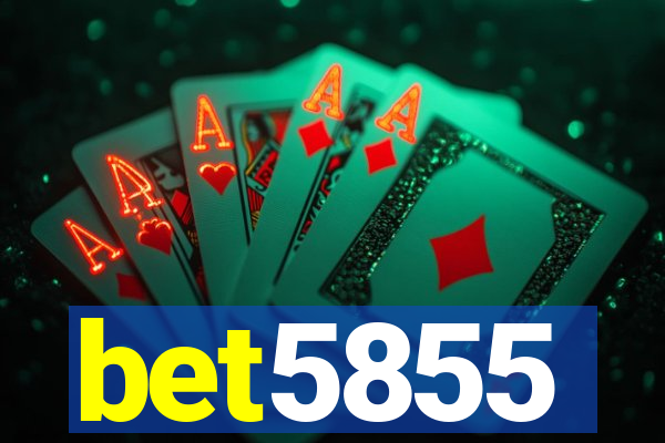 bet5855