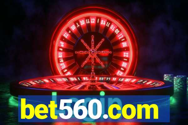 bet560.com