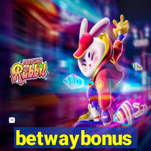 betwaybonus