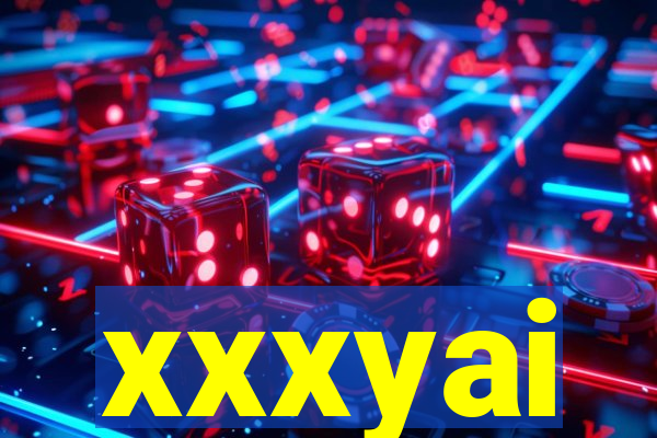 xxxyai