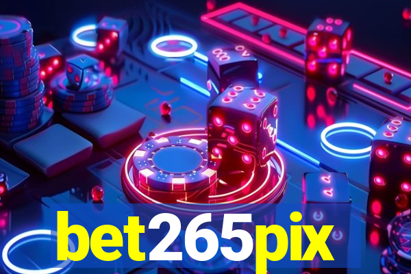 bet265pix