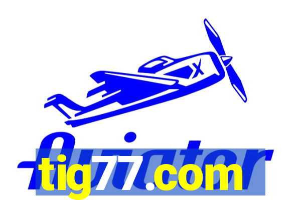 tig77.com