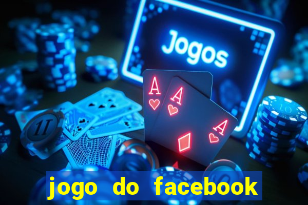 jogo do facebook candy crush saga