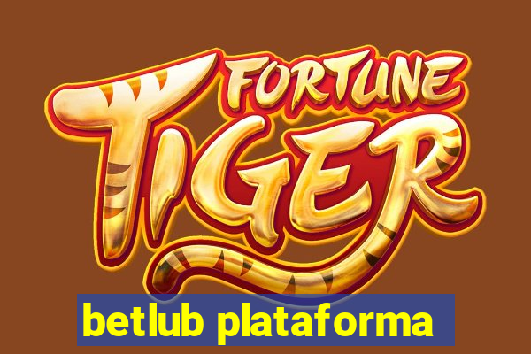 betlub plataforma