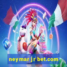 neymar jr bet.com