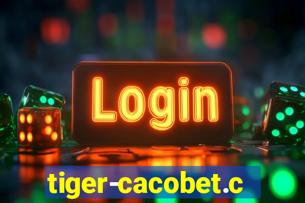 tiger-cacobet.com