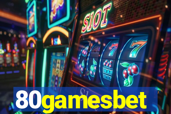 80gamesbet