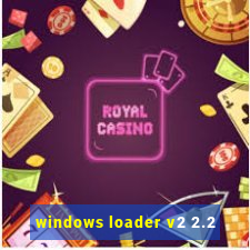 windows loader v2 2.2