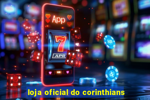 loja oficial do corinthians