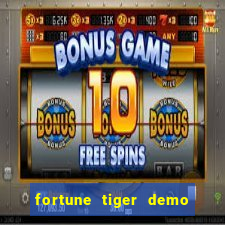 fortune tiger demo bet 500