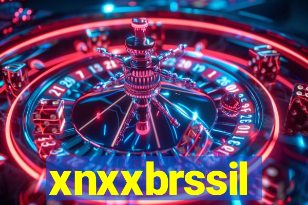 xnxxbrssil