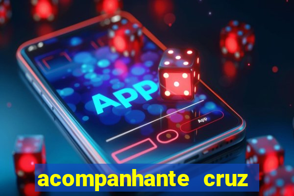 acompanhante cruz das almas