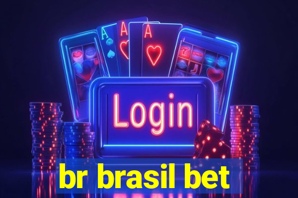 br brasil bet