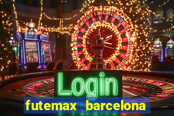 futemax barcelona ao vivo