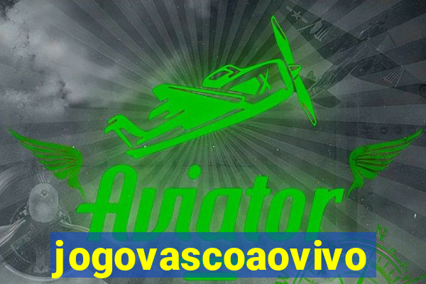 jogovascoaovivo