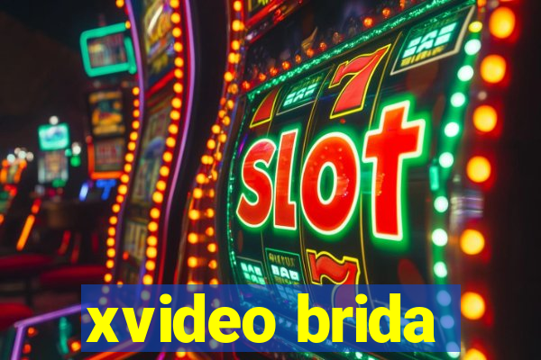 xvideo brida