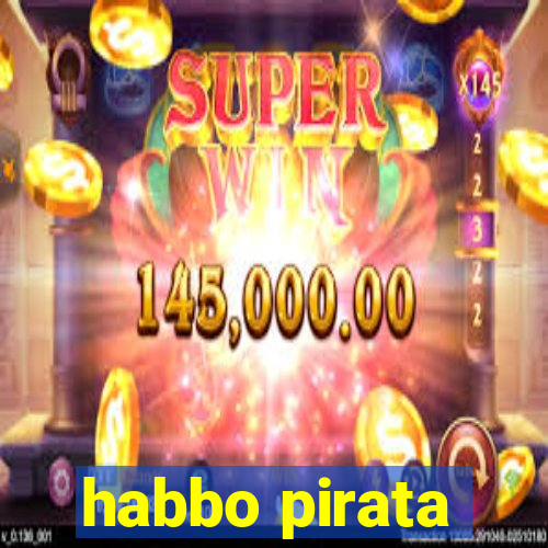 habbo pirata