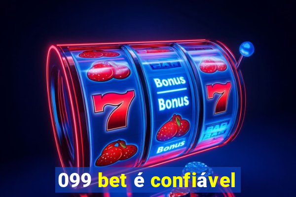 099 bet é confiável