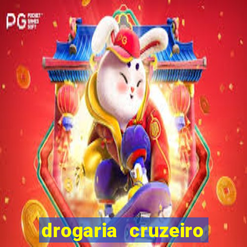 drogaria cruzeiro do sul