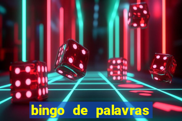 bingo de palavras 3 ano